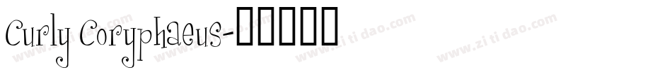 Curly Coryphaeus字体转换